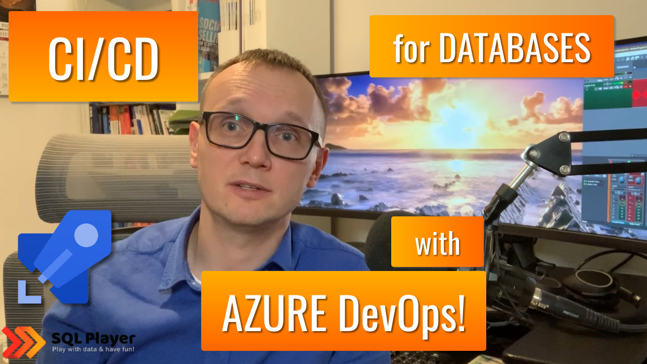 Deployment of Microsoft SQL database with Azure DevOps